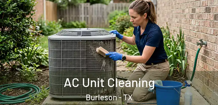  AC Unit Cleaning Burleson - TX
